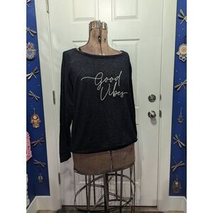 Good Vibes SUPER Soft Heathered Black Sweatshirt NWT